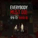 Everybody Must Die - free online game